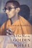 In the Sign of the Golden Wheel - Indian Memoirs of an English Buddhist (Paperback) - Bikshu Sangharakshita Photo