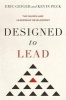 Designed to Lead - The Church and Leadership Development (Hardcover) - Eric Geiger Photo