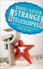 Strange Telescopes (Paperback, Main) - Daniel Kalder Photo