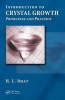 Introduction to Crystal Growth - Principles and Practice (Hardcover) - HL Bhat Photo