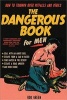 The Dangerous Book for Men - How to Triumph Over Pitfalls and Perils (Paperback) - Rod Green Photo