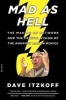 Mad as Hell (Paperback) - Dave Itzkoff Photo