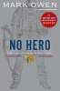 No Hero - The Evolution of a Navy Seal (Paperback) - Mark Owen Photo