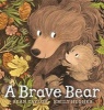 A Brave Bear (Hardcover) - Sean Taylor Photo