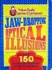 Jaw-Dropping Optical Illusions - Over 150 Intriguing Illusions to Test Your Mind (Paperback) - Parragon Books Ltd Photo