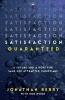 Satisfaction Guaranteed - A Future and a Hope for Same-Sex Attracted Christians (Paperback) - Jonathan Berry Photo