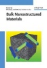 Bulk Nanostructured Materials (Hardcover) - Michael J Zehetbauer Photo