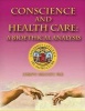 Conscience and Health Care - A Bioethical Analysis (Paperback) - Joseph Meaney Phd Photo