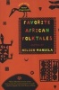 Favorite African Folktales (Paperback) - Nelson Mandela Photo