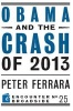 Obama and the Crash of 2013 (Paperback) - Peter Ferrara Photo