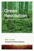 The Green Revolution - The Global Impact of Our Daily Choices (Paperback) - Ben Lowe Photo