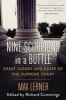 Nine Scorpions in a Bottle - Great Judges and Cases of the Supreme Court (Paperback) - Stephen Wermiel Photo