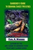 Gardener's Guide to Growing Sweet Potatoes - Sweet Potato Culture in the Vegetable Garden (Paperback) - Paul R Wonning Photo