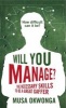 Will You Manage? - The Necessary Skills to be a Great Gaffer (Paperback, Main) - Musa Okwonga Photo