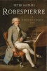 Robespierre - A Revolutionary Life (Paperback) - Peter McPhee Photo