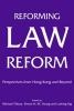 Reforming Law Reform - Perspectives from Hong Kong and Beyond (Hardcover) - Michael Tilbury Photo