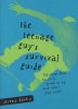 The Teenage Guy's Survival Guide - The Real Deal on Girls, Growing Up and Other Guy Stuff (Paperback, 1st U. S. ed) - Jeremy Daldry Photo