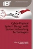 Cyber-Physical System Design with Sensor Networking Technologies (Hardcover) - Sherali Zeadally Photo