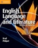 English Language and Literature for the IB Diploma (Paperback, New) - Brad Philpot Photo