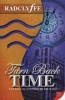 Turn Back Time (Paperback) - Radclyffe Photo