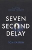 Seven Second Delay (Paperback) - Tom Easton Photo