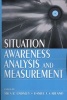 Situation Awareness - Analysis and Measurement (Paperback) - Mica R Endsley Photo