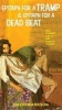 Epitaph for a Tramp: AND Epitaph for a Dead Beat (Paperback) - David Markson Photo