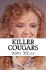 Killer Cougars (Paperback) - Abby Mills Photo