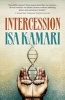 Intercession (Paperback) - Isa Kamari Photo