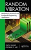 Random Vibration - Mechanical, Structural, and Earthquake Engineering Applications (Hardcover) - Zach Liang Photo