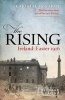 The Rising - Ireland: Easter 1916 (Hardcover, Centenary Edition) - Fearghal McGarry Photo