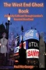 The West End Ghost Book - A Ghostly Gallivant Through London's Haunted Heartland (Paperback) - MR Paul C Fitz George Photo