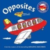 Amazing Machines First Concepts: Opposites (Board book) - Ant Parker Photo