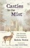 Castles in the Mist - The Victorian Transformation of the Highlands (Paperback) - Robin Noble Photo