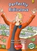 Perfectly ridiculous, Gold: Gr 6 (Paperback) -  Photo