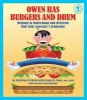 Owen Has Burgers and Drum - Helping to Understand and Befriend Kids with Asperger's Syndrome (Paperback) - Christine M Sheils Photo