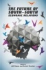 The future of South-South economic relations (Paperback) - Adil Najam Photo