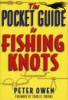 Pocket Guide to Fishing Knots (Paperback) - Peter Owen Photo