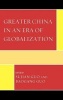 Greater China in an Era of Globalization (Hardcover) - Sujian Guo Photo