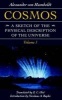 Cosmos, v.1 - a Sketch of the Physical Description of the Universe (Paperback, 1997) - Alexander Von Humboldt Photo