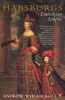 The Habsburgs - Embodying Empire (Paperback, Revised) - Andrew Wheatcroft Photo