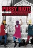 : a Punk Prayer for Freedom - Letters from Prison, Songs, Poems, and Courtroom Statements Plus Tributes to the Punk Band That Shook the World (Paperback) - Pussy Riot Photo