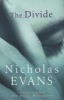 The Divide (Paperback, New ed) - Nicholas Evans Photo