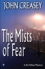 The Mists of Fear (Paperback, New edition) - John Creasey Photo