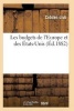 Les Budgets de L'Europe Et Des Etats-Unis (French, Paperback) - Cobden Club Photo