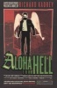 Aloha from Hell (Paperback) - Richard Kadrey Photo