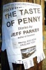 The Taste of Penny (Paperback) - Jeff Parker Photo