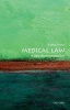 Medical Law: A Very Short Introduction (Paperback) - Charles Foster Photo