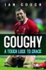 Goughy: A Tough Lock to Crack (Paperback) - Ian Gough Photo