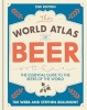 World Atlas of Beer - The Essential Guide to the Beers of the World (Hardcover) - Tim Webb Photo